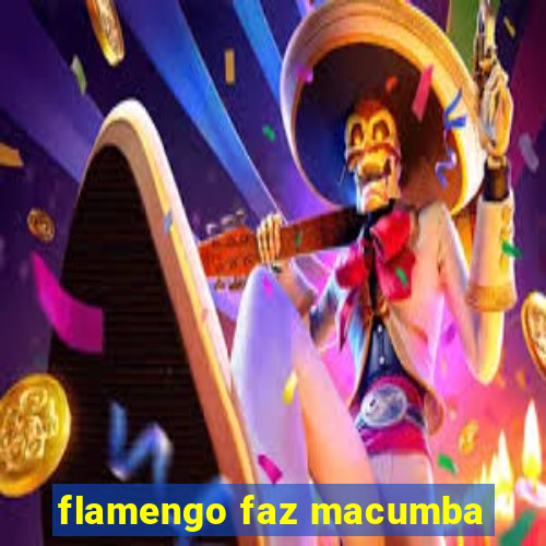 flamengo faz macumba